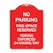 Signmission No Parking This Space Reserved Towing Enforced 24 Hours Day Alum Sign, 18" x 24", RW-1824-23795 A-DES-RW-1824-23795 - alternate 1